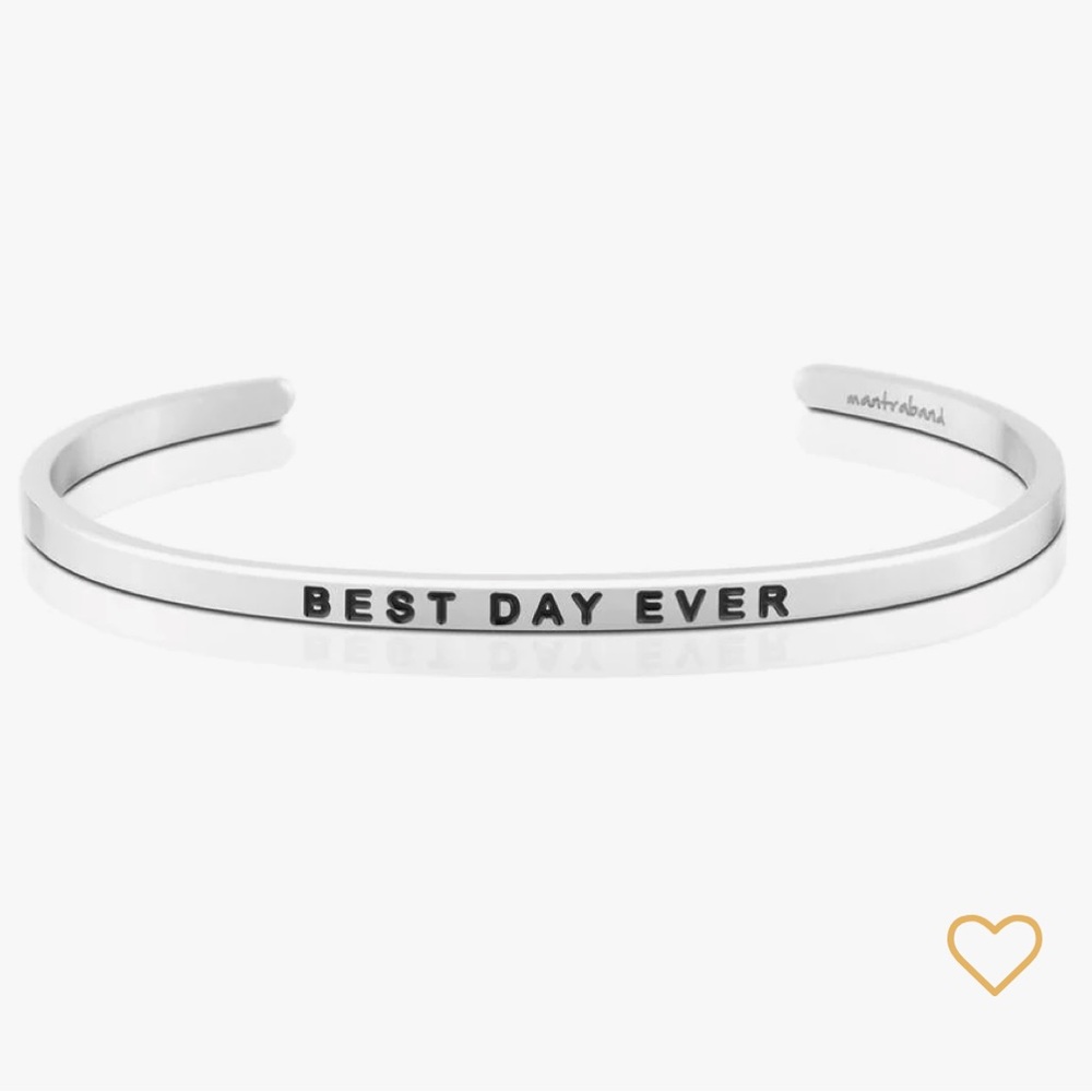 Best Day Ever Bracelet Stainless Steel Silver Mantra Band. Lead/Nickel Free